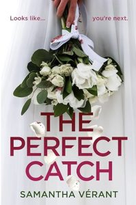 The Perfect Catch by Samantha Verant — AI Book MRI Review