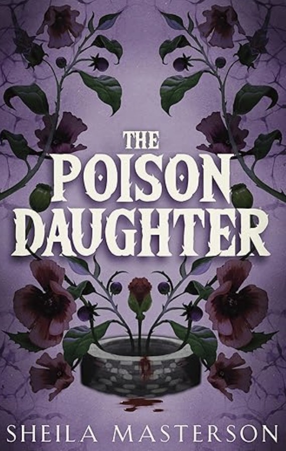 The Poison Daughter by Sheila Masterson — AI Book MRI Review