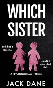 Which Sister by Jack Dane — AI Book MRI Review