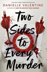 Two Sides to Every Murder by Danielle Valentine — AI Book MRI Review