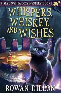 Whispers, Whiskey, and Wishes by Rowan Dillon — AI Book MRI Review