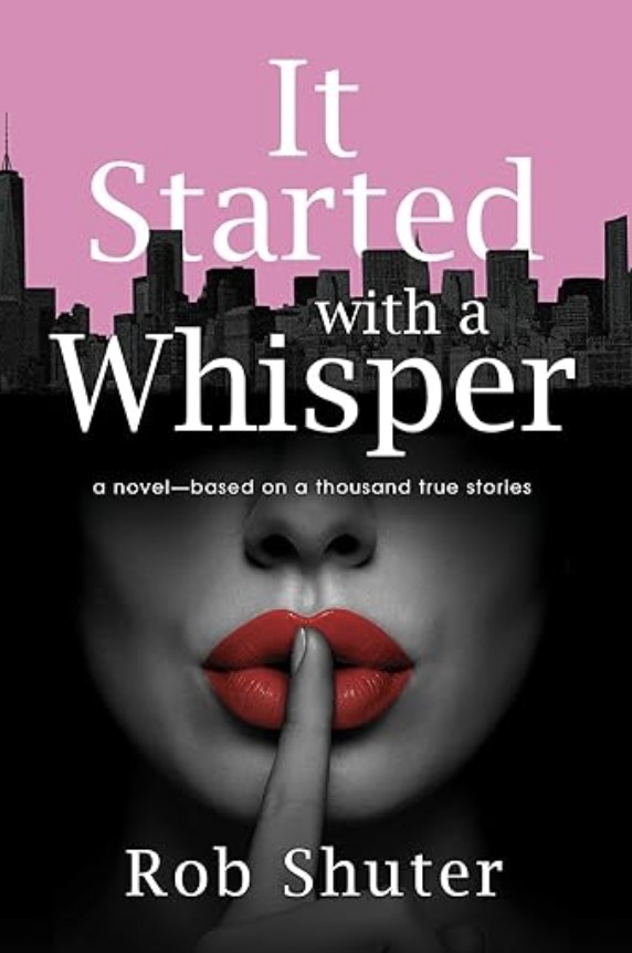 It Started With a Whisper